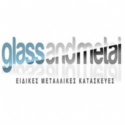 GLASS AND METAL