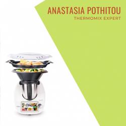 ANASTASIA POTHITOU - THERMOMIX EXPERT FOR COOKING HELLAS